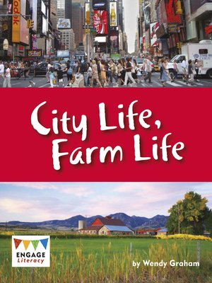 cover image of City Life, Farm Life